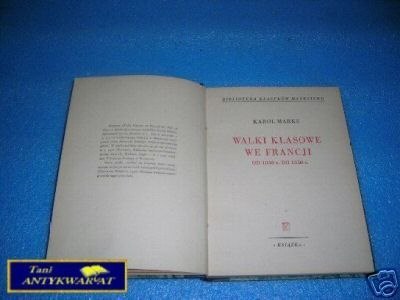 WALKI KLASOWE WE FRANCJI OD 1848-1850 - K.Marks