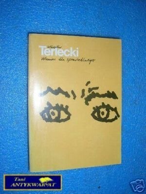 WIENIEC DLA SPRAWIEDLIWEGO - W.Terlecki
