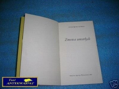 ZMOWA UMARŁYCH - A.Piotrowski