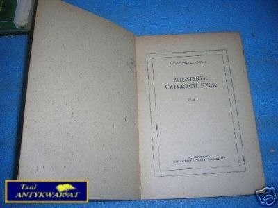 ŻOŁNIERZE CZTERECH RZEK T.I - J.Przymanowski
