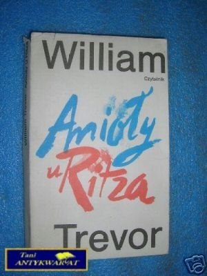 ANIOŁY U RITZA - W.Trevor