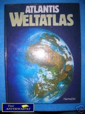ATLANTIS WELTATLAS - Praca zbiorowa