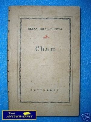 CHAM - E.Orzeszkowa