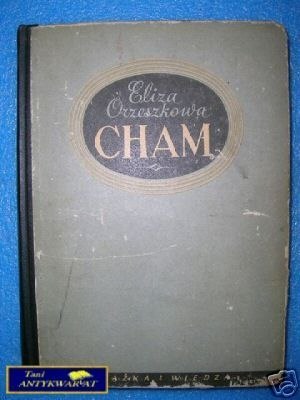 CHAM - E.Orzeszkowa