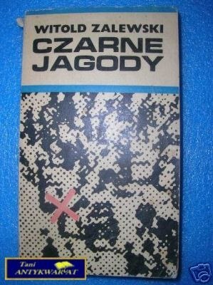 CZARNE JAGODY - W.Zalewski