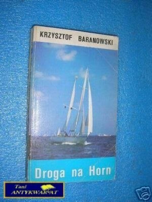 DROGA NA HORN - K.Baranowski
