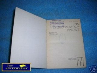 NA ZYGMUNTOWSKIM DWORZE - M.Hryniewicz