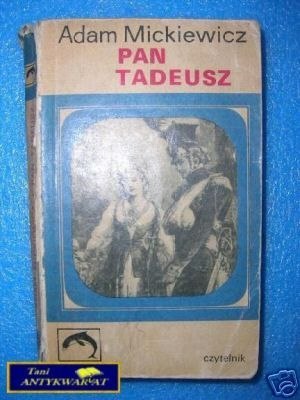 PAN TADEUSZ - A.Mickiewicz