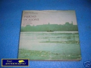 PIĘKNO OCALONE - M.Lewicka B.Szymanowska