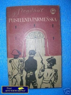 PUSTELNIA PARMEŃSKA TOM II - Stendhal