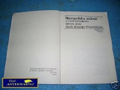 STAROPOLSKA MIŁOŚĆ - J.I.Kraszewski