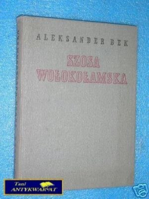 SZOSA WOŁOKOŁAMSKA - A.Bek