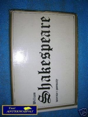 WIERSZE I POEMATY - W.Shakespeare