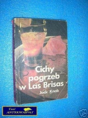 CICHY POGRZEB W LAS BRISAS - J.Knab