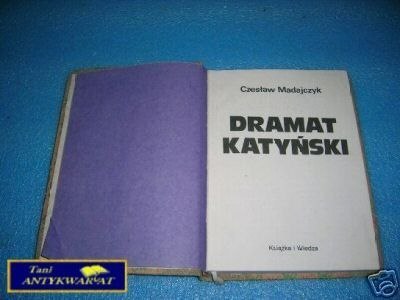 DRAMAT KATYŃSKI - C.Madajczyk