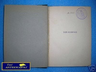 DZIURDZIOWIE - E. Orzeszkowa