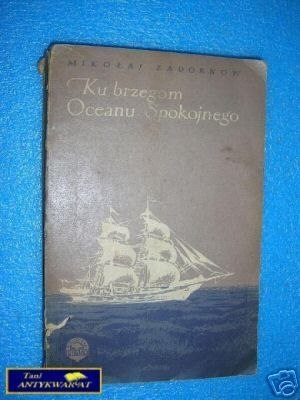 KU BRZEGOM OCEANU SPOKOJNEGO - M.Zadornow