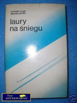LAURY NA ŚNIEGU - A.Filar M.Leyko