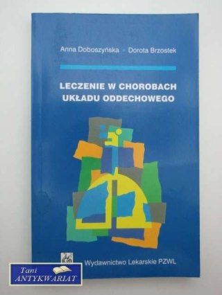 LECZENIE W CHOROBACH UKŁADU ODDECHOWEGO