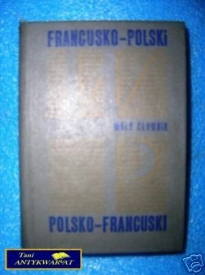 MAŁY SŁOWNIK FR - PL, PL - FR - L. Szwykowski