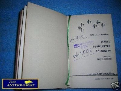 MARSZ OŁOWIANYCH ŻOŁNIERZY - M.Słomczyński