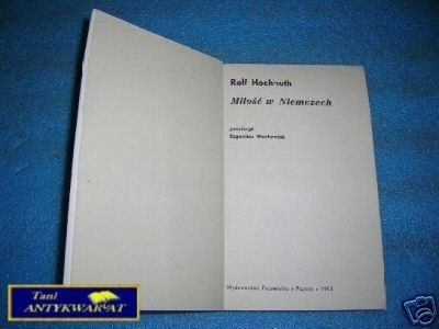 MIŁOŚĆ W NIEMCZECH - R.Hochhuth