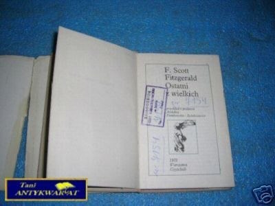 OSTATNI Z WIELKICH - F.S.Fitzgerald