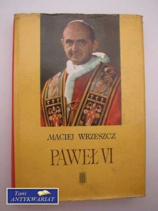 PAWEŁ VI - M.Wrzeszcz
