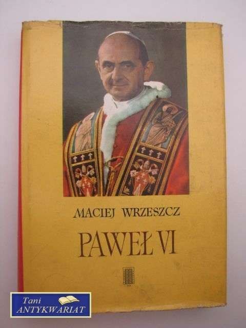PAWEŁ VI - M.Wrzeszcz