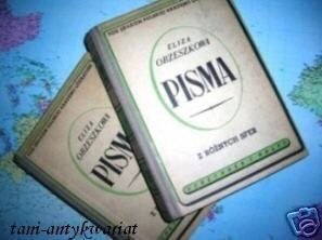 PISMA T.1 i T.2 - E.Orzeszkowa