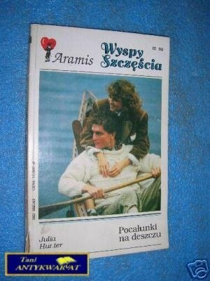 POCAŁUNKI NA DESZCZU - J.Hunter