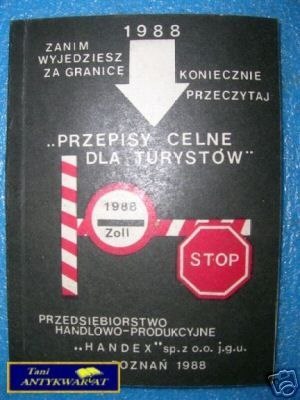 PRZEPISY CELNE DLA TURYSTÓW 1988