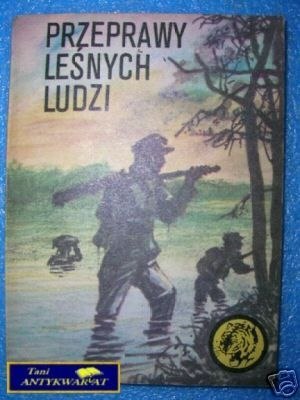 PRZEPRAWY LEŚNYCH LUDZI - B.Jagielski