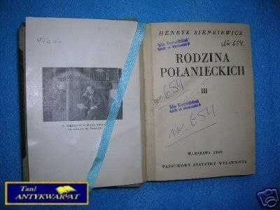 RODZINA POŁANIECKICH T III - H. Sienkiewicz RODZINA POŁANIECKICH T III - H. Sienkiewicz