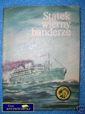 STATEK WIERNY BANDERZE - E.Obertyński