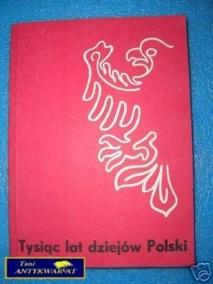 TYSIĄC LAT DZIEJÓW POLSKI KALENDARIUM - Praca z