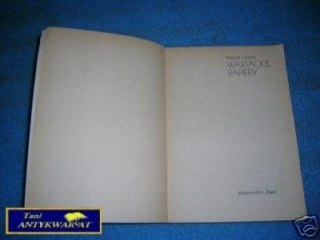 WARIACKIE PAPIERY - R.Lassota