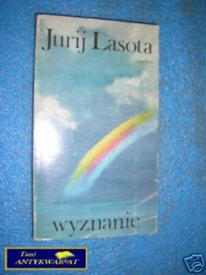 WYZNANIE - J.Lasota