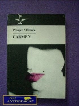 CARMEN - Prosper Merimee