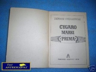CYGARO MARKI PRIMA - T.Ostaszewski