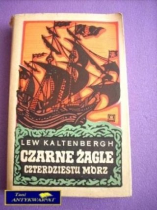 CZARNE ŻAGLE CZTERDZIESTU MÓRZ