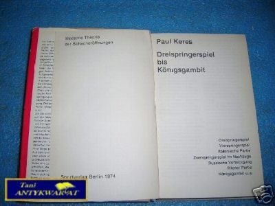 DREISPRINGERSPIEL BIS KONIGSGAMBIT - P.Keres