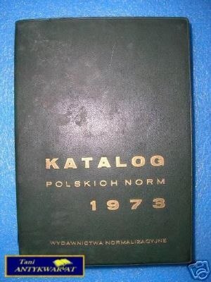 KATALOG POLSKICH NORM 1973