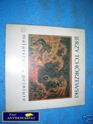 MALARSTWO PEINTURE - J.Tchórzewski