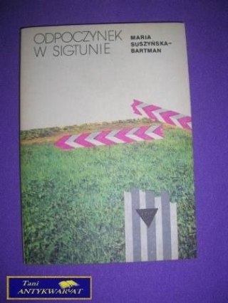ODPOCZYNEK W SIGTUNIE - M. Suszyńska-Bartman