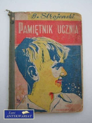 PAMIĘTNIK UCZNIA B. Strojenski