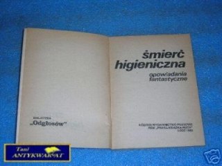 ŚMIERĆ HIGIENICZNA - Praca zbiorowa