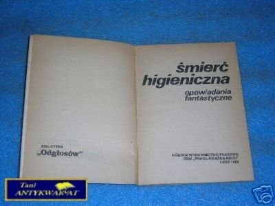 ŚMIERĆ HIGIENICZNA - Praca zbiorowa