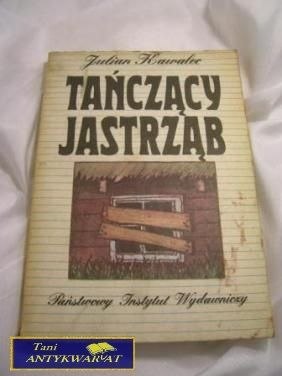 TAŃCZĄCY JASTRZĄB-J.Kawalec