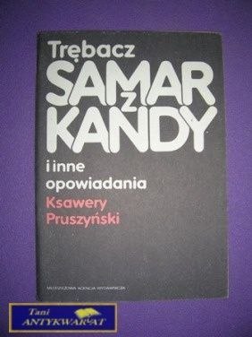 TRĘBACZ SAMAR Z KANDY I INNE OPOWIADANIA